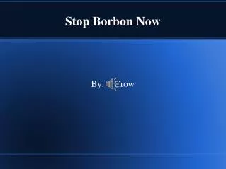 Stop Borbon Now