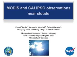 MODIS and CALIPSO observations near clouds