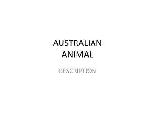 AUSTRALIAN ANIMAL