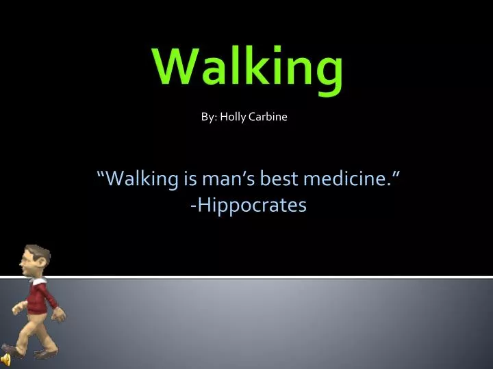 walking is man s best medicine hippocrates
