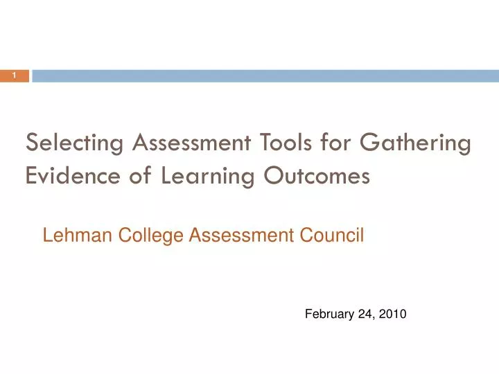 selecting assessment tools for gathering evidence of learning outcomes