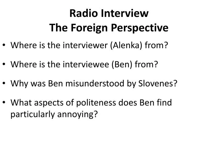 radio interview the foreign perspective