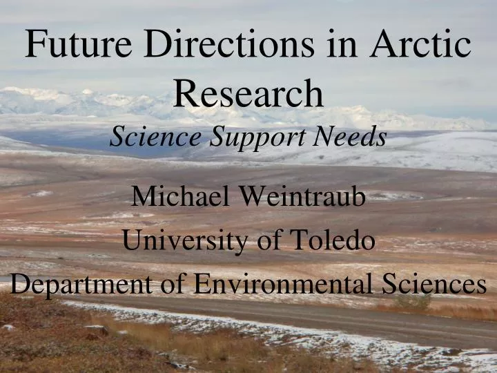 future directions in arctic research science support needs