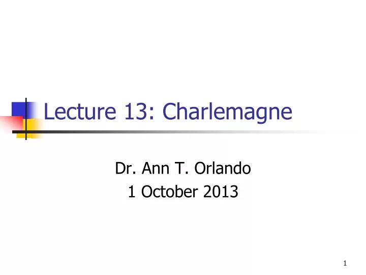 lecture 13 charlemagne