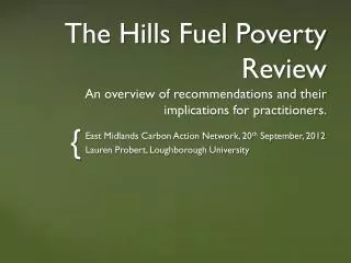 East Midlands Carbon Action Network, 20 th September, 2012