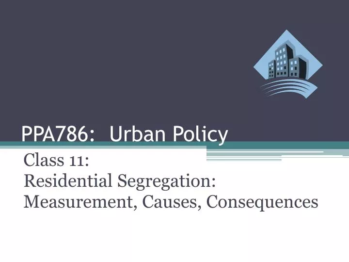 ppa786 urban policy