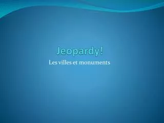 jeopardy