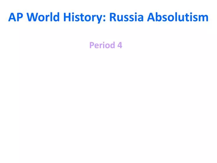 ap world history russia absolutism