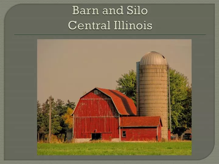 barn and silo central illinois