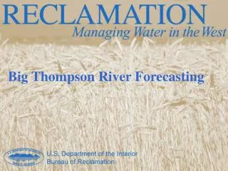 Big Thompson River Forecasting