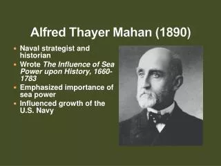 Alfred Thayer Mahan (1890)