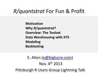 R/ quantstrat For Fun &amp; Profit