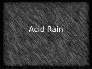 Acid Rain