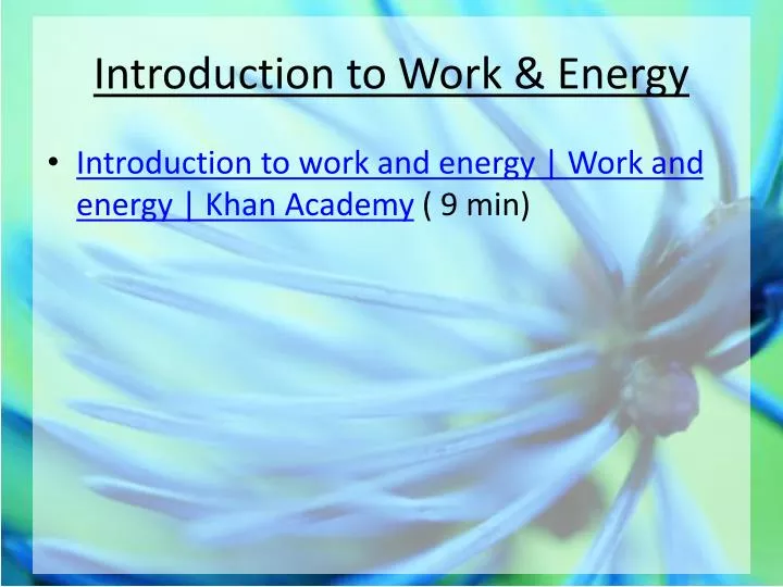 introduction to work energy