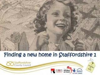 Finding a new home in Staffordshire 1