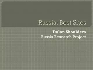 Russia: Best Sites