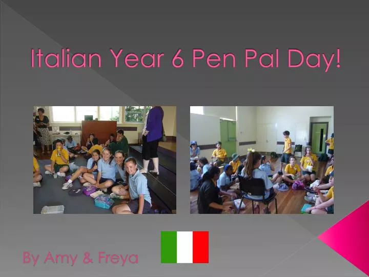 italian year 6 pen pal day