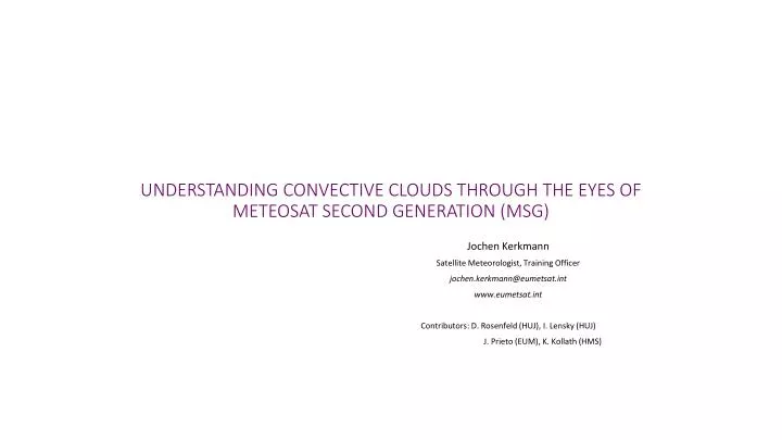 understanding convective clouds through the eyes of meteosat second generation msg