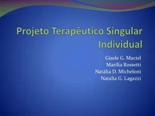 projeto terap utico singular individual