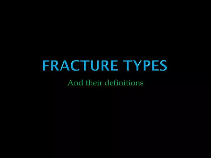 fracture types