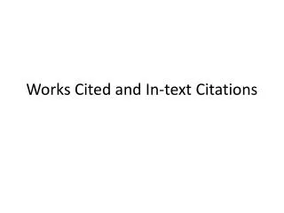 Works Cited and In-text Citations