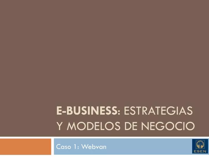 e business estrategias y modelos de negocio