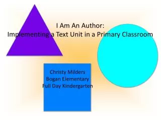 I Am An Author: Implementing a Text Unit in a Primary Classroom