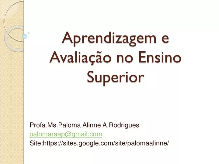 aprendizagem e avalia o no ensino superior