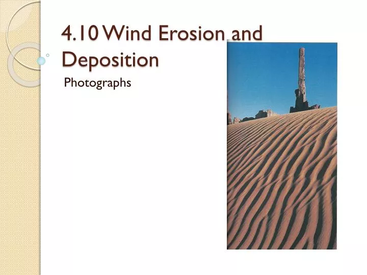 4 10 wind erosion and deposition