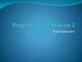 Progress Presentation 1