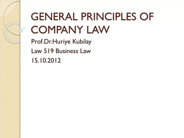 general principles of company law