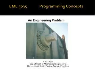 EML 3035 Programming Concepts An Engineering Problem