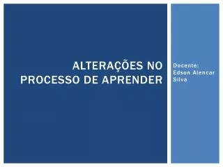 altera es no processo de aprender