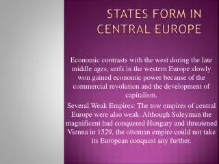 States form in central Europe