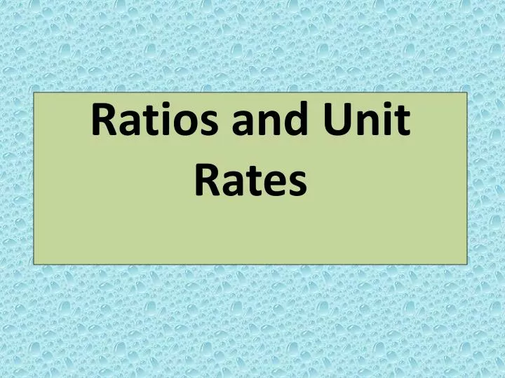 ratios and unit rates