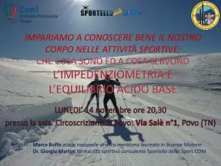 lunedi 14 novembre ore 20 30 presso la sala circoscrizione di povo via sal n 1 povo tn