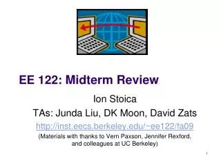 EE 122: Midterm Review