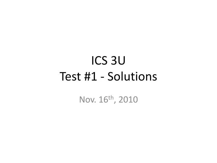 ics 3u test 1 solutions