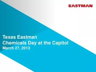 Texas Eastman Chemicals Day at the Capitol March 27, 2013
