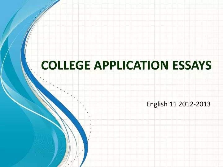 college application essays