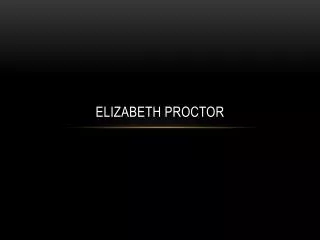Elizabeth Proctor