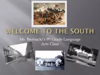 welcome to the south