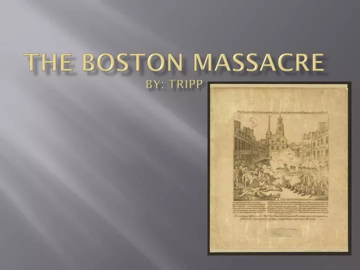 the boston massacre by tripp