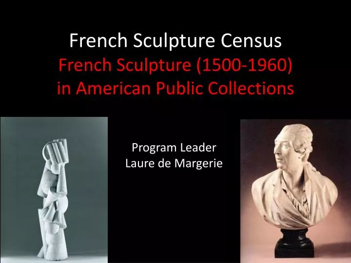 french sculpture census french sculpture 1500 1960 in american public collections