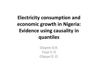 Electricity consumption and economic growth in Nigeria: Evidence using causality in quantiles