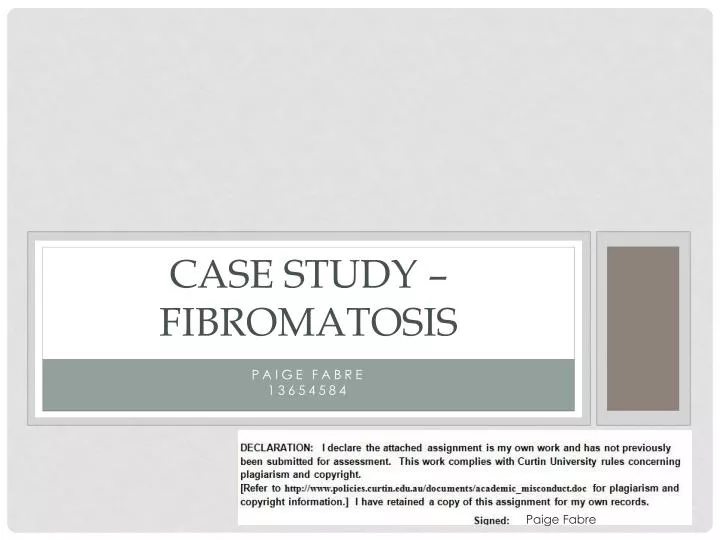 case study fibromatosis