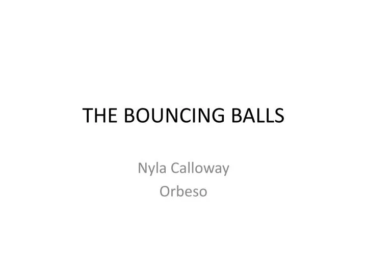 the bouncing balls