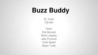 Buzz Buddy