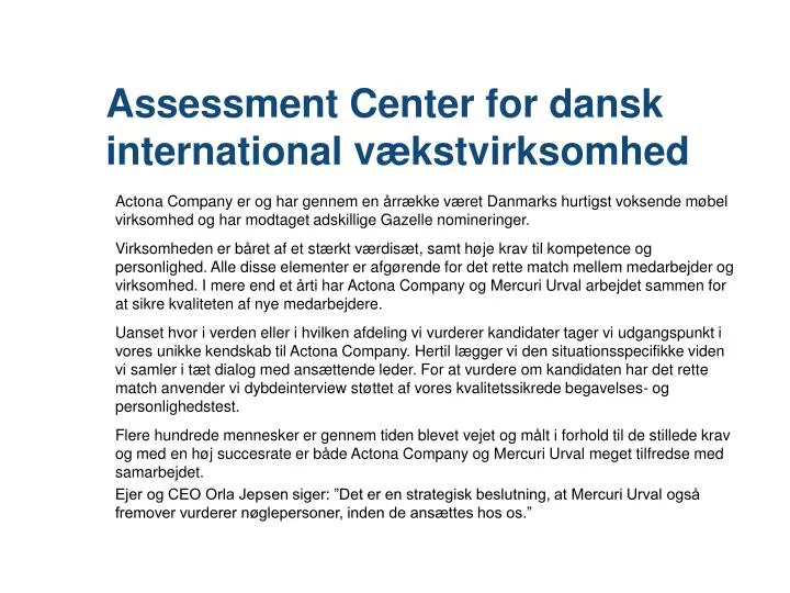 assessment center for dansk international v kstvirksomhed