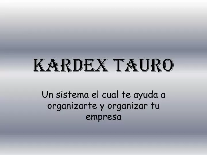 kardex tauro